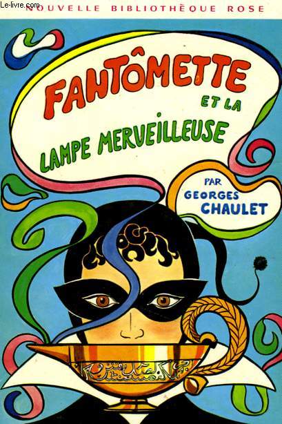 FANTOMETTE ET LA LAMPE MERVEILLEUSE