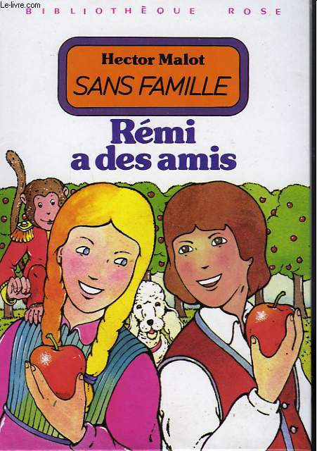 SANS FAMILLE, TOME II: REMI A DES AMIS