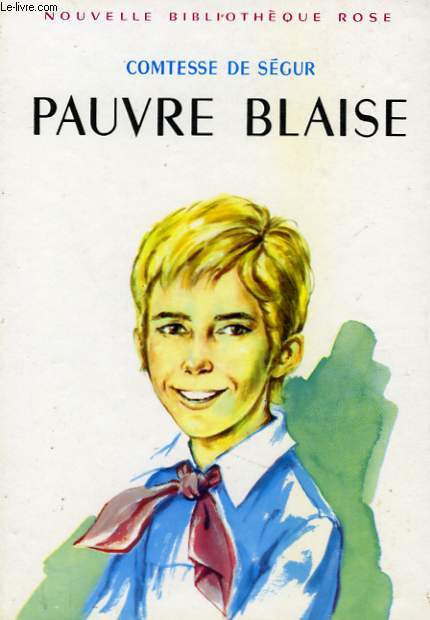 PAUVRE BLAISE