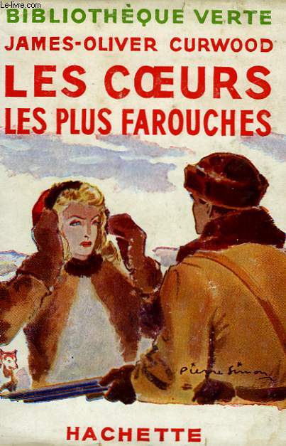 LES COEURS LES PLUS FAROUCHES