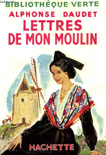 LETTRES DE MON MOULIN