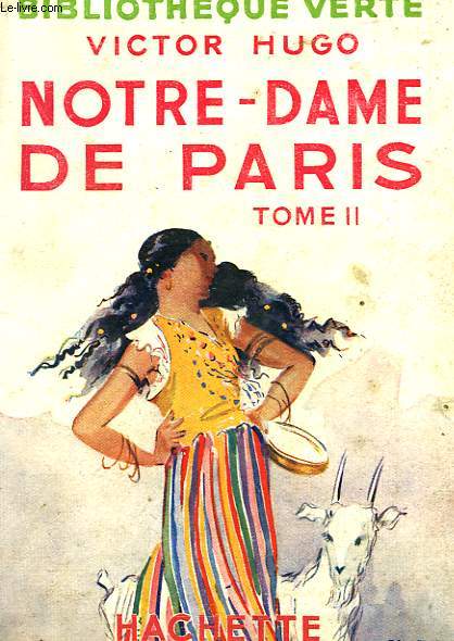 NOTRE-DAME DE PARIS, TOME 2