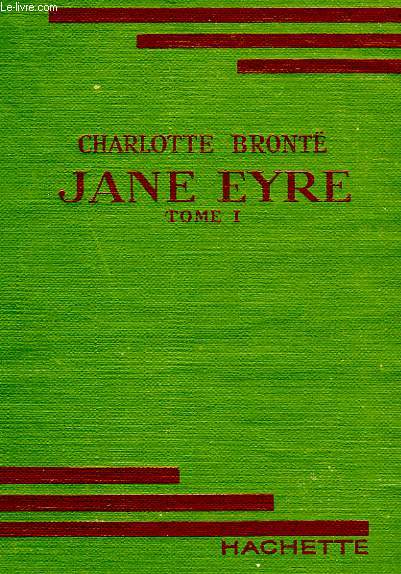 JANE EYRE, TOME 1