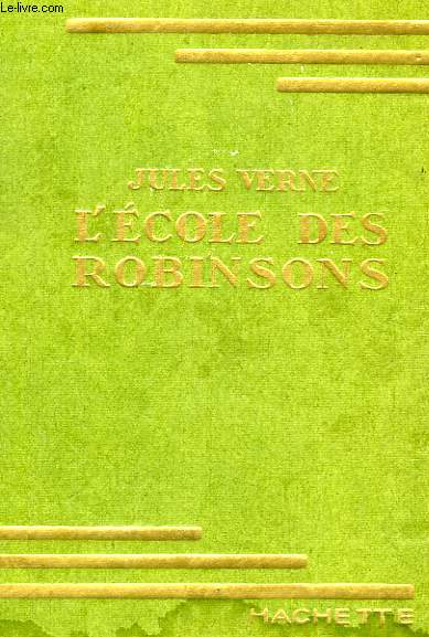 L'ECOLE DES ROBINSONS