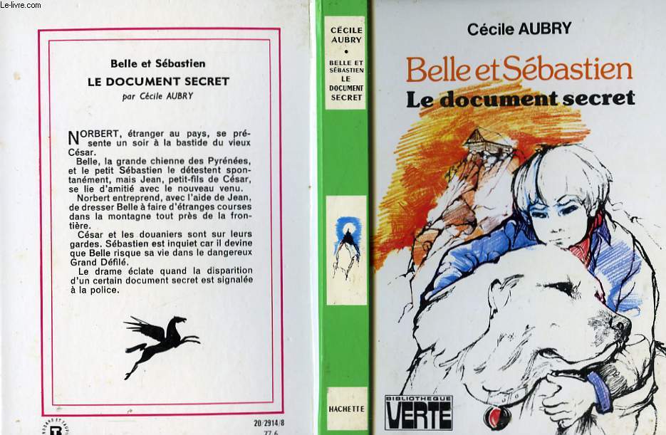 BELLE ET SEBASTIEN - LE DOCUMENT SECRET