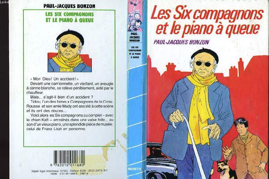 LES SIX COMPAGNONS ET LE PIANO A QUEUE