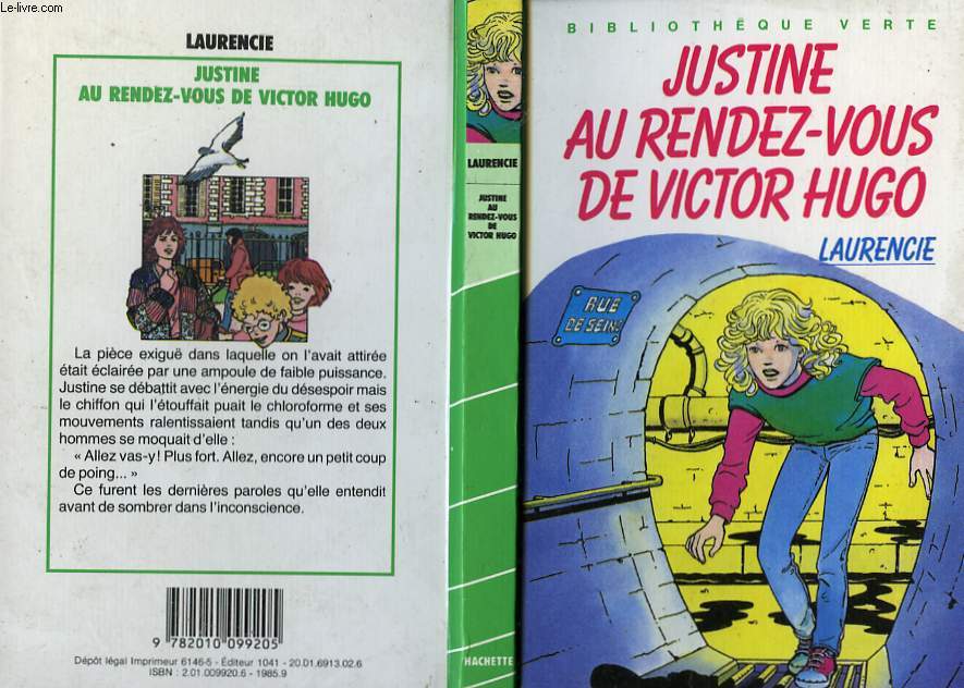 JUSTINE AU RENDEZ-VOUS DE VICTOR HUGO