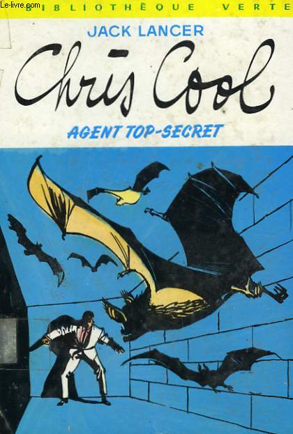CHRIS COOL AGENT TOP-SECRET
