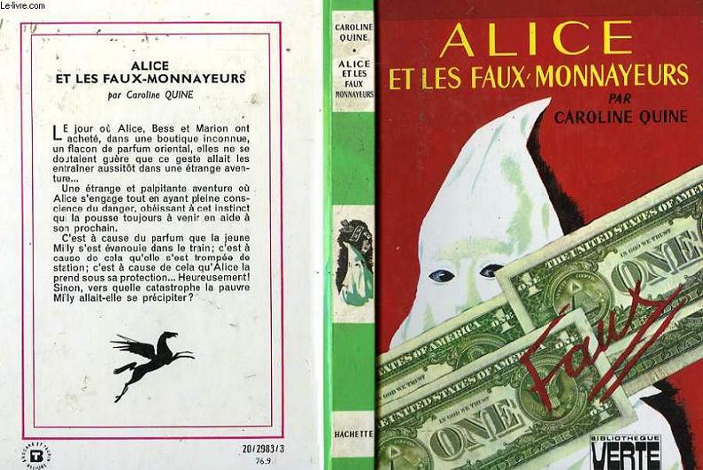 ALICE ET LES FAUX-MONNAYEURS