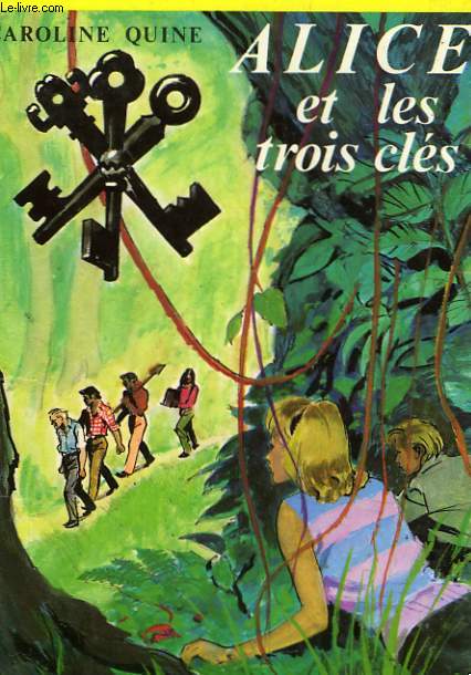 ALICE ET LES TROIS CLES