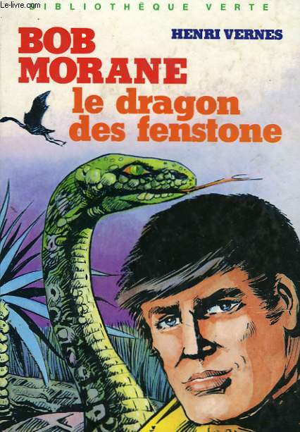BOB MORANE: LE DRAGON DE FENSTONE