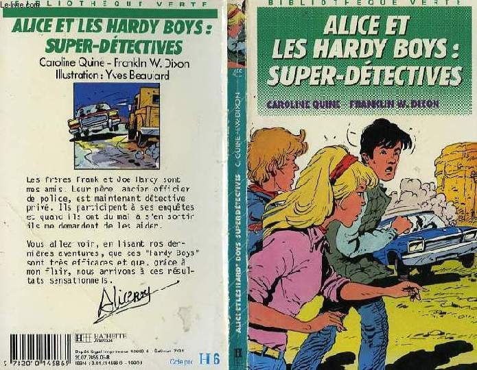 ALICE ET LES HARDY BOYS: SUPER-DETECTIVES
