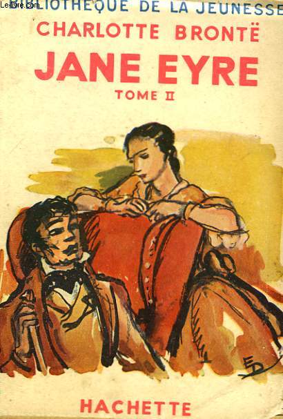 JANE EYRE, TOMES 1 et 2