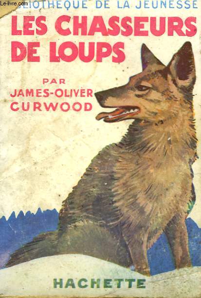 LES CHASSEURS DE LOUPS