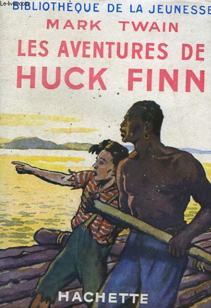 LES AVENTURES DE HUCK FINN