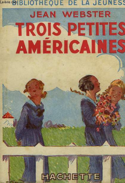 TROIS PETITES AMERICAINES