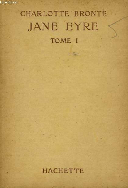 JANE EYRE, TOMES 1 et 2