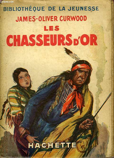LES CHASSEURS D'OR