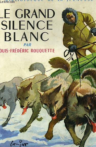 LE GRAND SILENCE BLANC