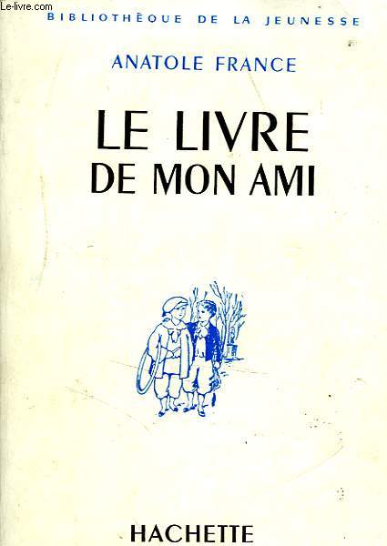 LE LIVRE DE MON AMI