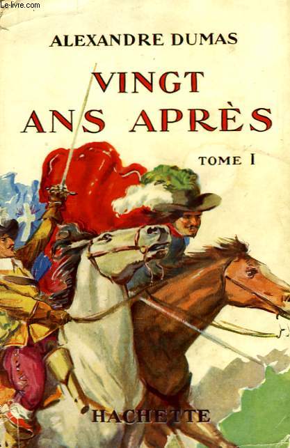 VINGT ANS APRES, TOMES 1 ET 2