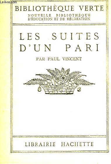 LES SUITES D'UN PARI