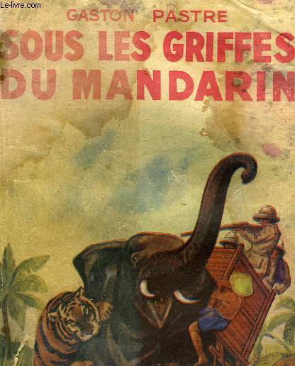 SOUS LES GRIFFES DU MANDARIN