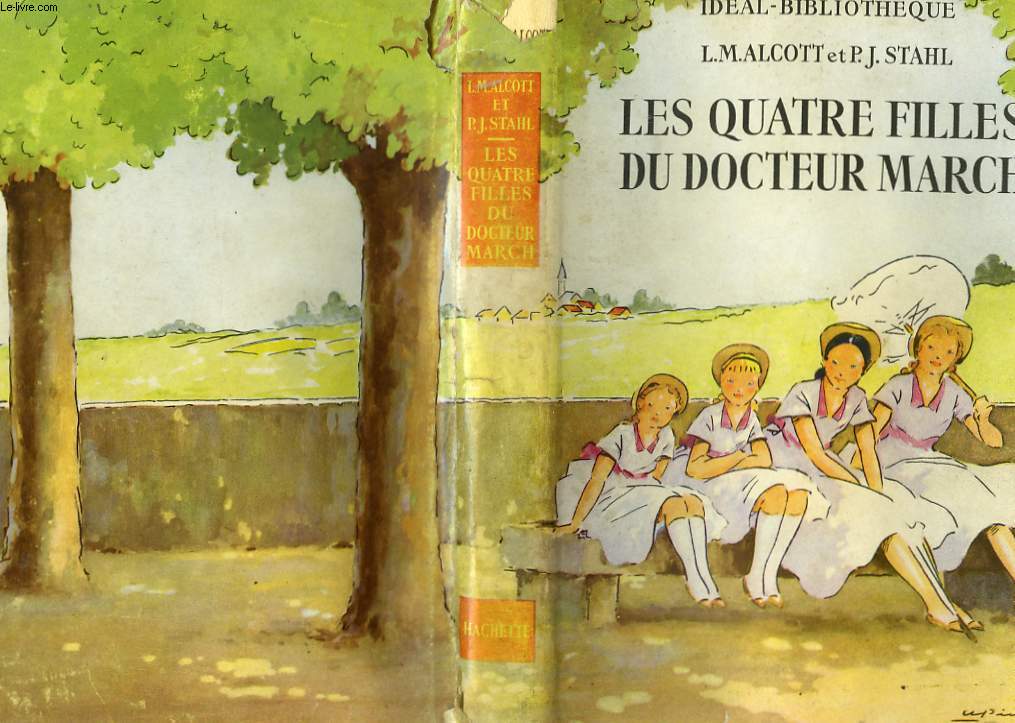 LES QUATRE FILLES DU DOCTEUR MARCH de ALCOTT Louisa M. / STA