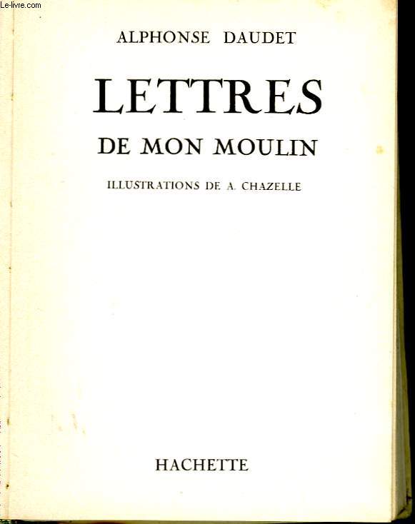 LETTRES DE MON MOULIN