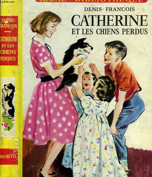 CATHERINE ET LES CHIENS PERDUS