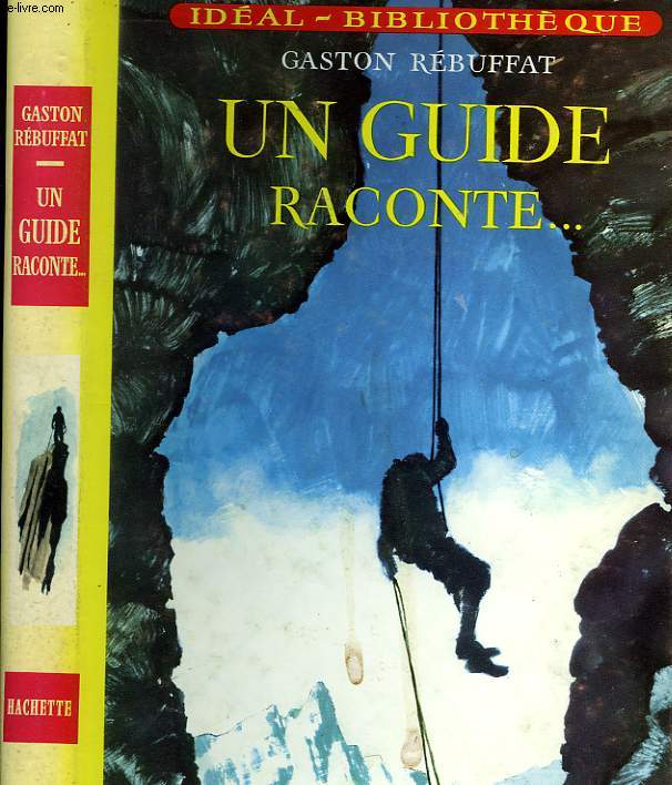 UN GUIDE RACONTE...