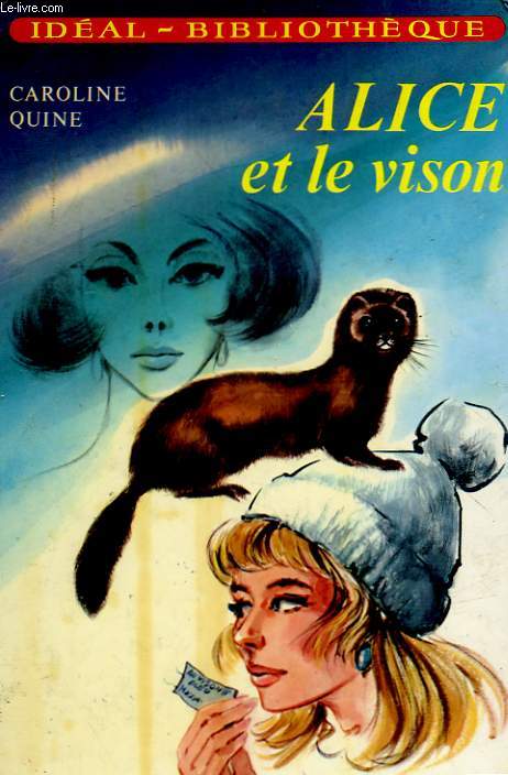 ALICE ET LE VISON