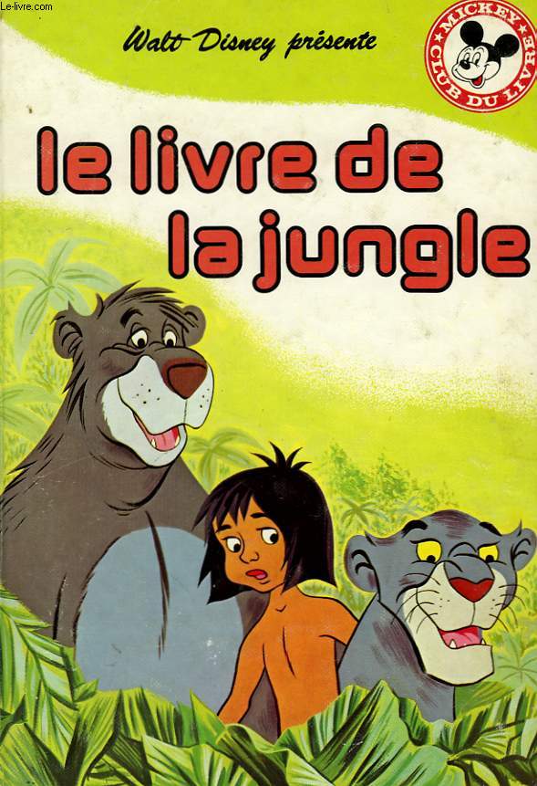 LE LIVRE DE LA JUNGLE