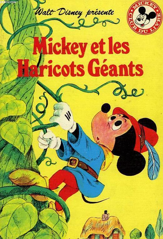 MICKEY ET LES HARICOTS GEANTS