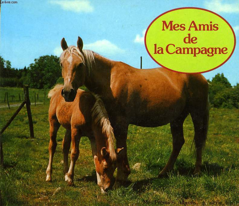 MES AMIS DE LA CAMPAGNE