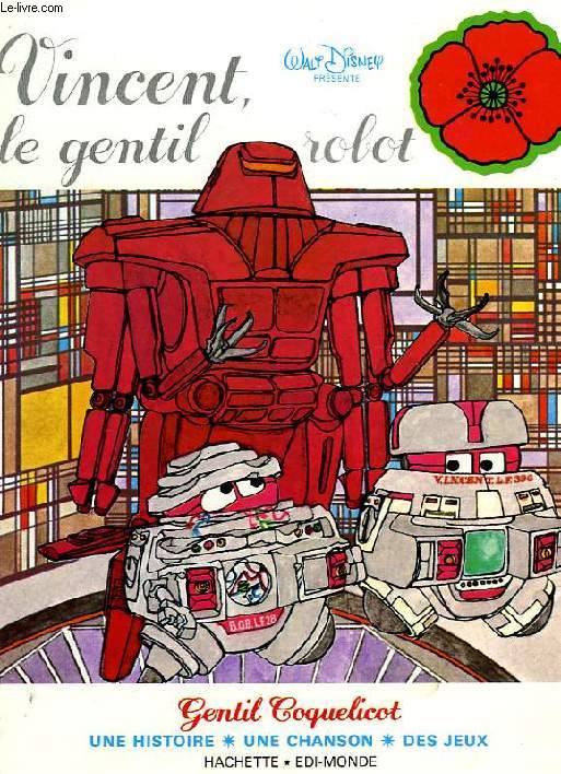 VINCENT, LE GENTIL ROBOT