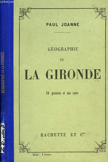 GEOGRAPHIE DE LA GIRONDE