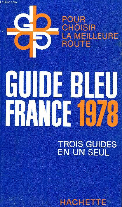 GUIDE BLEU FRANCE 1978