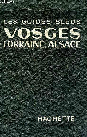 VOSGES, LORRAINE, ALSACE