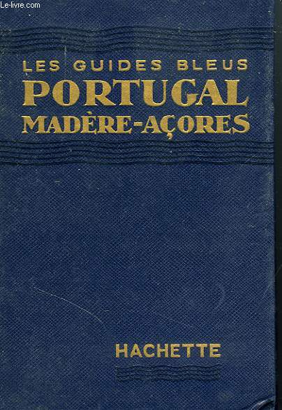 PORTUGAL, MADERE-ACORES