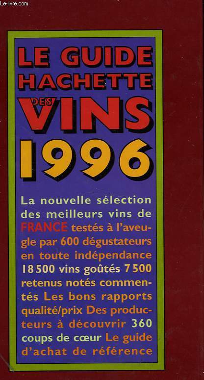 LE GUIDE HACHETTE DES VINS 1996