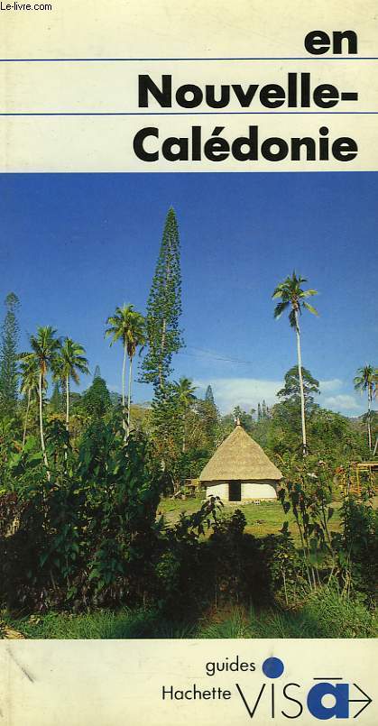 EN NOUVELLE-CALEDONIE