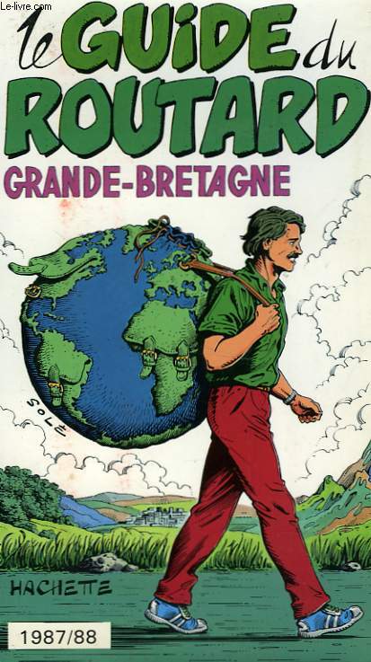 LE GUIDE DU ROUTARD 1987/88: GRANDE BRETAGNE