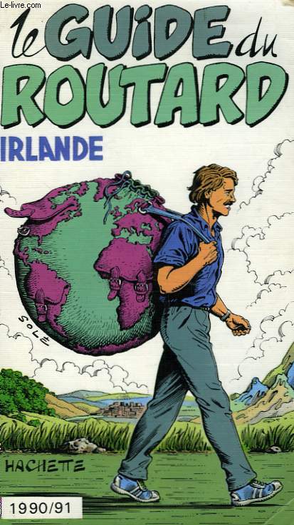 LE GUIDE DU ROUTARD 1990/91: IRLANDE