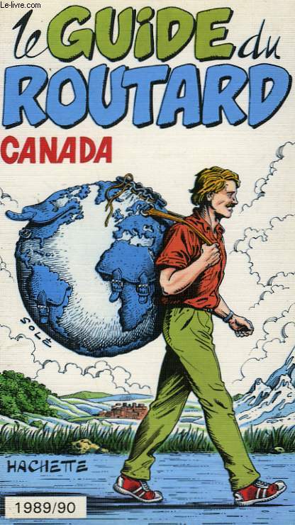 LE GUIDE DU ROUTARD 1989/90: CANADA