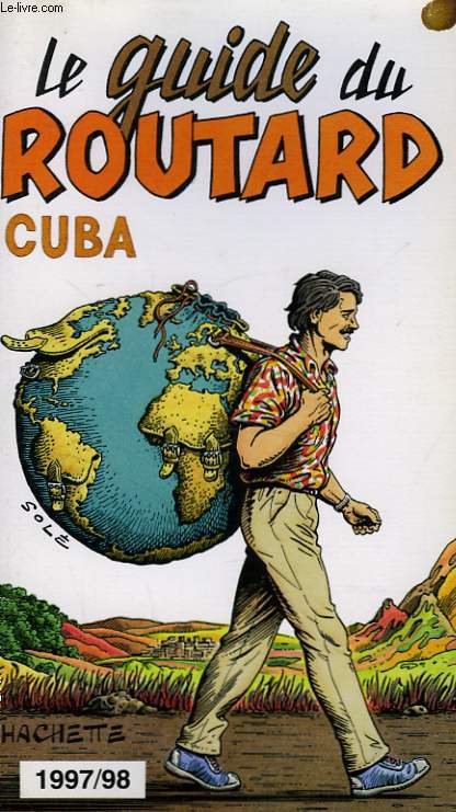 LE GUIDE DU ROUTARD 1997/98: CUBA