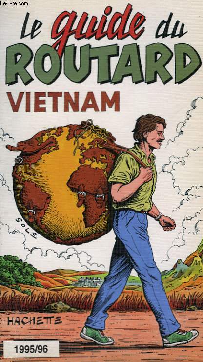 LE GUIDE DU ROUTARD 1995/96: VIETNAM