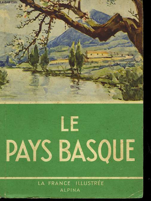 LE PAYS BASQUE