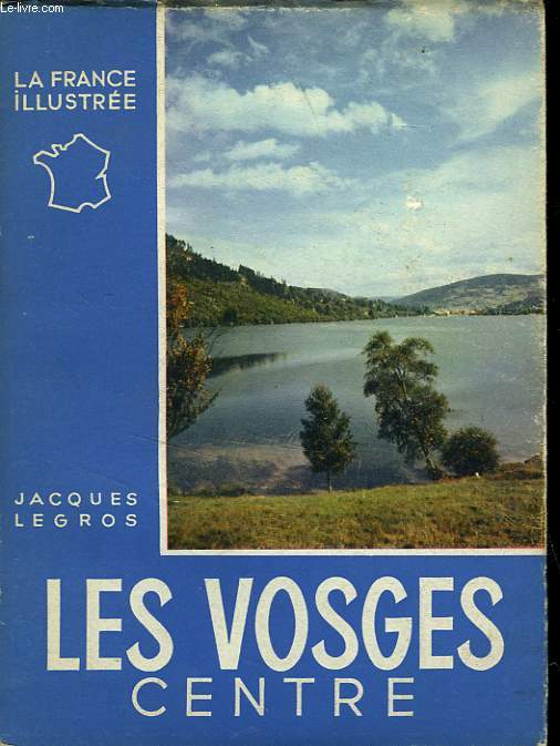 LES VOSGES CENTRE