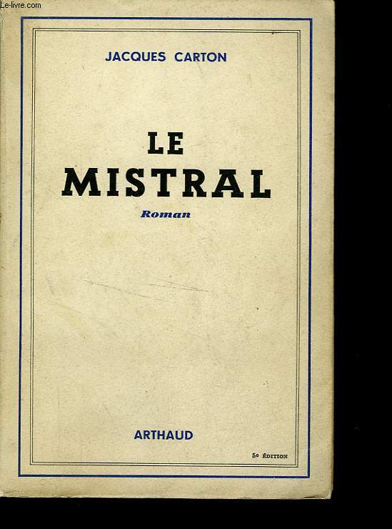 LE MISTRAL